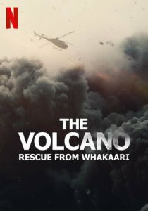 Вулкан: спасение с острова Уайт-Айленд (2023) онлайн