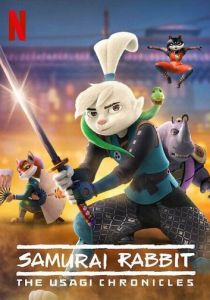 мультсериал Кролик-самурай: Хроники Усаги (2023)